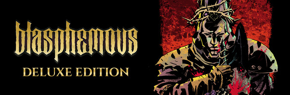 Blasphemous - Deluxe Edition