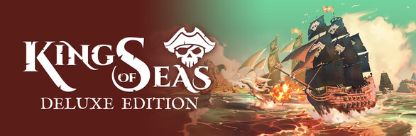King of Seas - Deluxe Edition