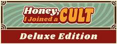 Honey, I Joined a Cult - Deluxe Edition banner