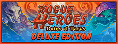 Rogue Heroes: Ruins of Tasos - Deluxe Edition banner