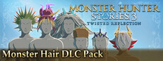 Monster Hunter Stories 3: Twisted Reflection - Monster Hair DLC Pack banner