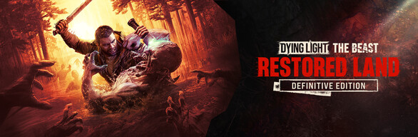 Dying Light: The Beast RL Definitive Edition