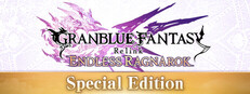 Granblue Fantasy: Relink - Endless Ragnarok (Special Edition) banner
