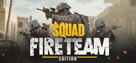 Squad Fireteam Edition