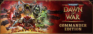 Warhammer 40,000: Dawn of War IV Commander Edition