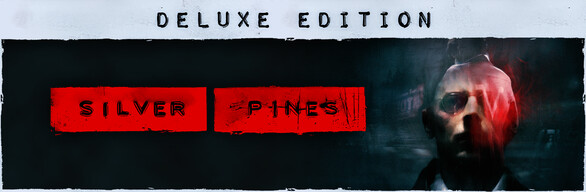 Silver Pines - Deluxe Edition