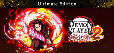 Demon Slayer -Kimetsu no Yaiba- The Hinokami Chronicles 2 - Ultimate Edition