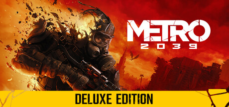 METRO 2039 Deluxe Edition