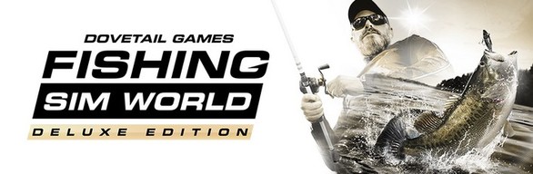 Fishing Sim World®: Pro Tour: Deluxe Edition