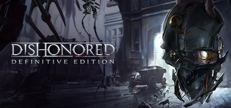 Dishonored GOTY