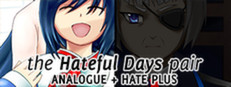 Hateful Days pair: Analogue and Hate Plus banner