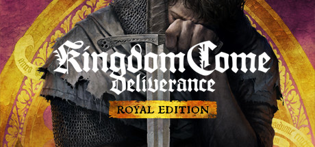 Kingdom Come: Deliverance Royal Edition