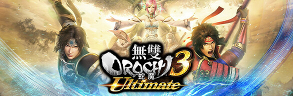 WARRIORS OROCHI 4 Ultimate / 無雙OROCHI 蛇魔３ Ultimate
