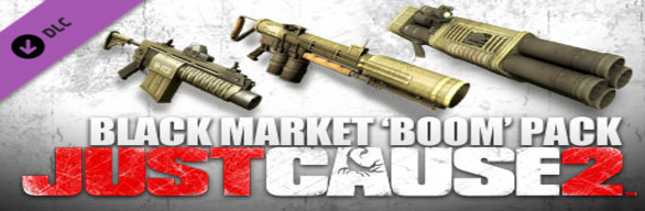 Just Cause 2 - Black Market 'Boom' Pack DLC