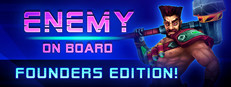 Enemy on Board - Founder's Edition banner