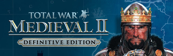 Total War: MEDIEVAL II - Definitive Edition