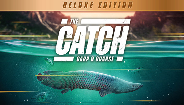 The Catch: Carp and Coarse Deluxe Edition thumbnail