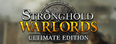 Stronghold: Warlords Ultimate Edition banner