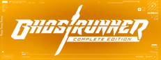 Ghostrunner: Complete Edition banner