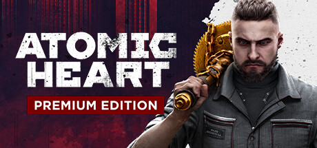 Atomic Heart - Premium Edition