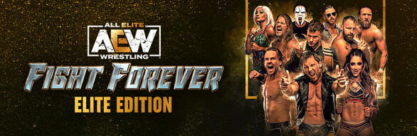 AEW: Fight Forever Elite Edition