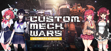 CUSTOM MECH WARS ULTIMATE EDITION