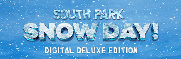 SOUTH PARK: SNOW DAY! Digital Deluxe Edition