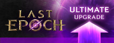 Last Epoch Ultimate Edition Upgrade banner